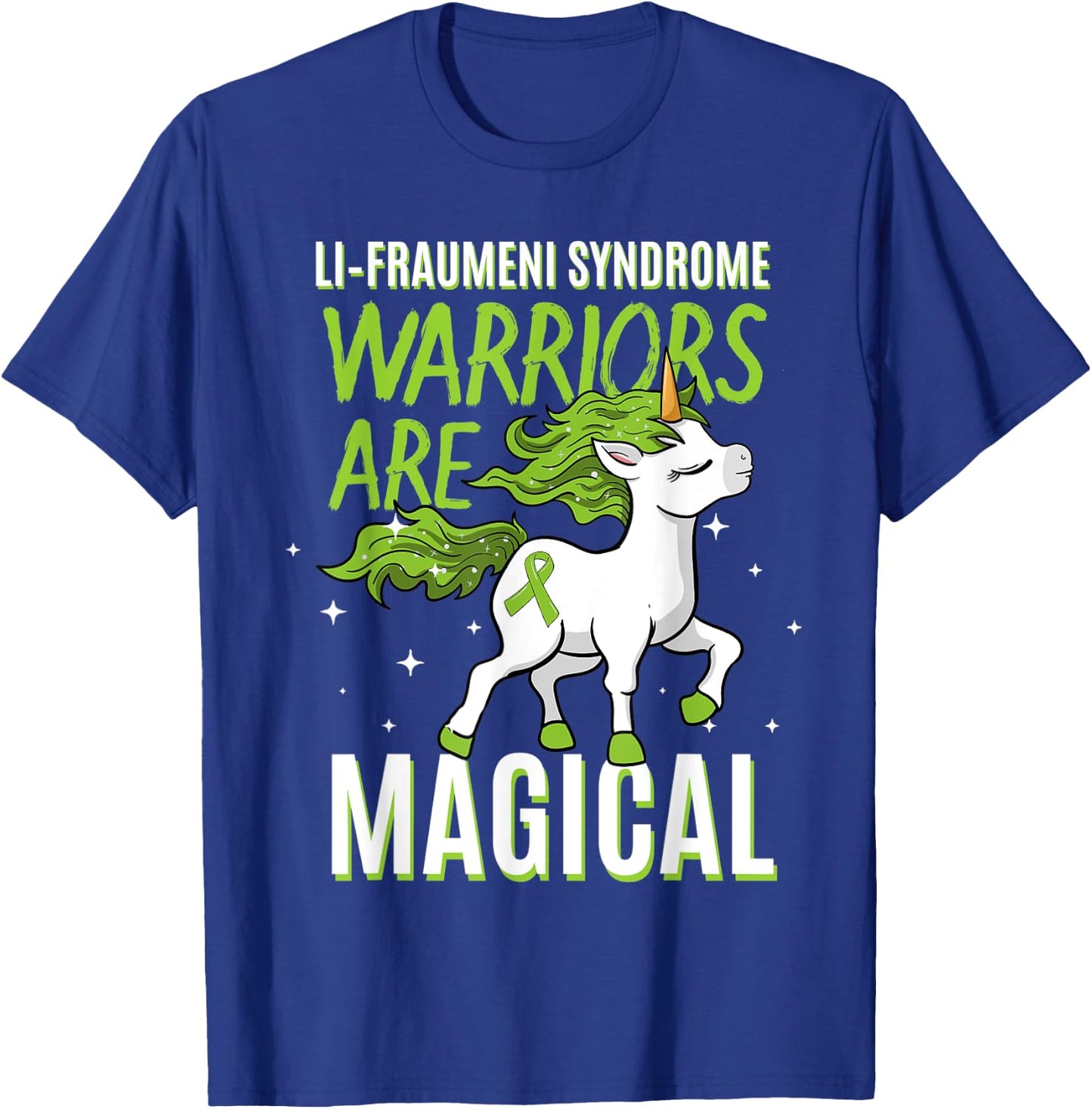 Li–Fraumeni Syndrome Warrior Awareness Ribbon Unicorn Lover T-Shirt - T-Shirt | Royal