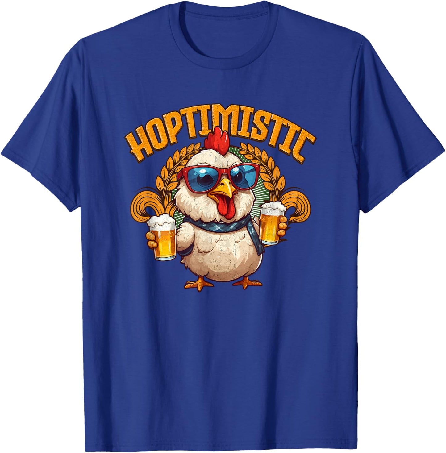 Chicken Beer Lover Funny Craft Beer Lovers Hoptimistic T-Shirt - T-Shirt | Royal