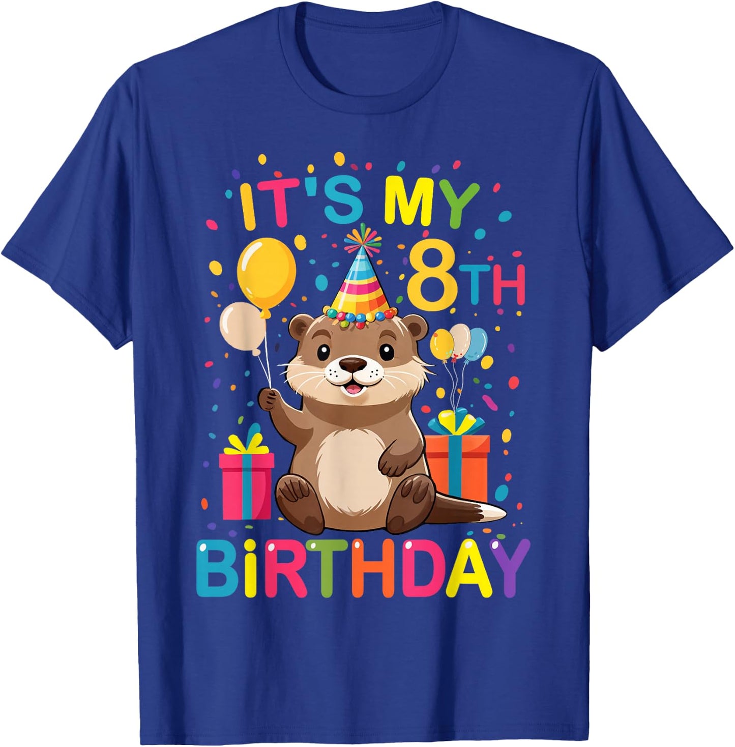 Its My 8th Birthday Funny Otter Lover Kids Birthday Otter T-Shirt - T-Shirt | Royal