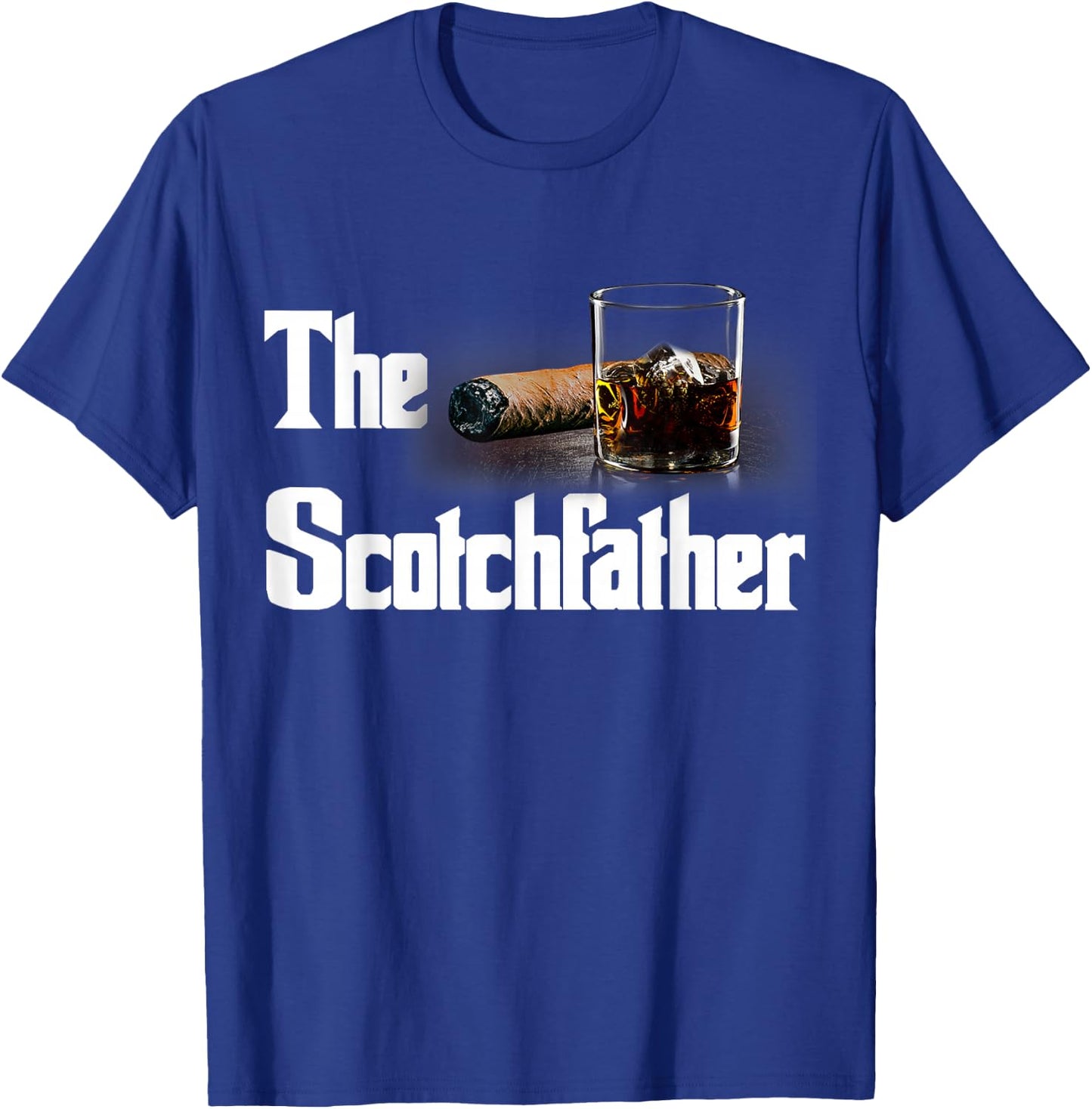 The Scotch Father Funny Whiskey Lover Gifts from Her T-Shirt - T-Shirt | Royal