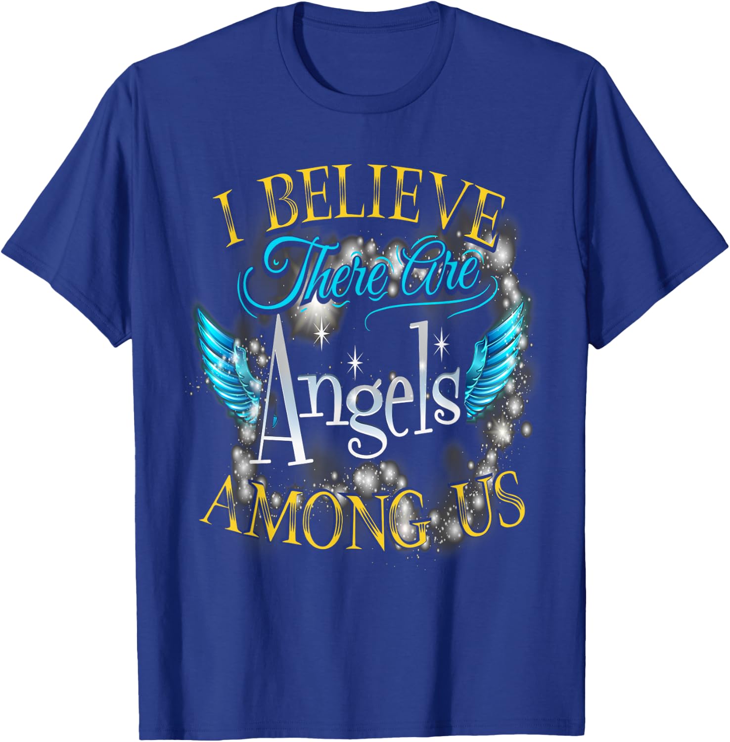 I Believe There Are Angels Among Us Butterfly Lover T-Shirt - T-Shirt | Royal
