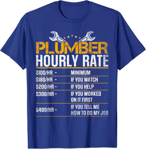 Plumber Hourly Rate Funny Plumber Men Gag Gifts T-Shirt - T-Shirt | Royal