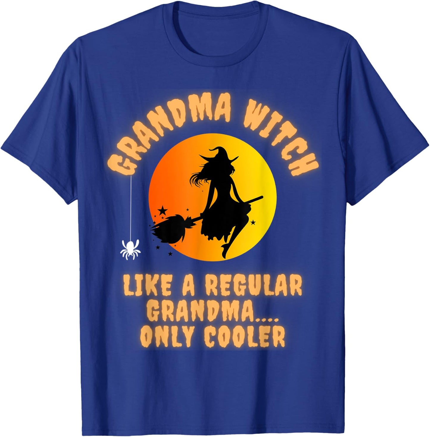 Grandma Halloween Witch Costume Like A Regular Witch T-Shirt - T-Shirt | Royal