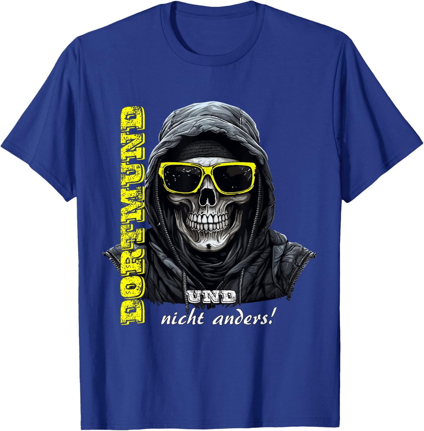 Dortmund Dortmund und nicht anders! Dortmund , black T-Shirt - T-Shirt | Royal