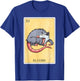 Spanish-Mexican Bingo Funny Gifts - El Cuhh T-Shirt - T-Shirt | Royal