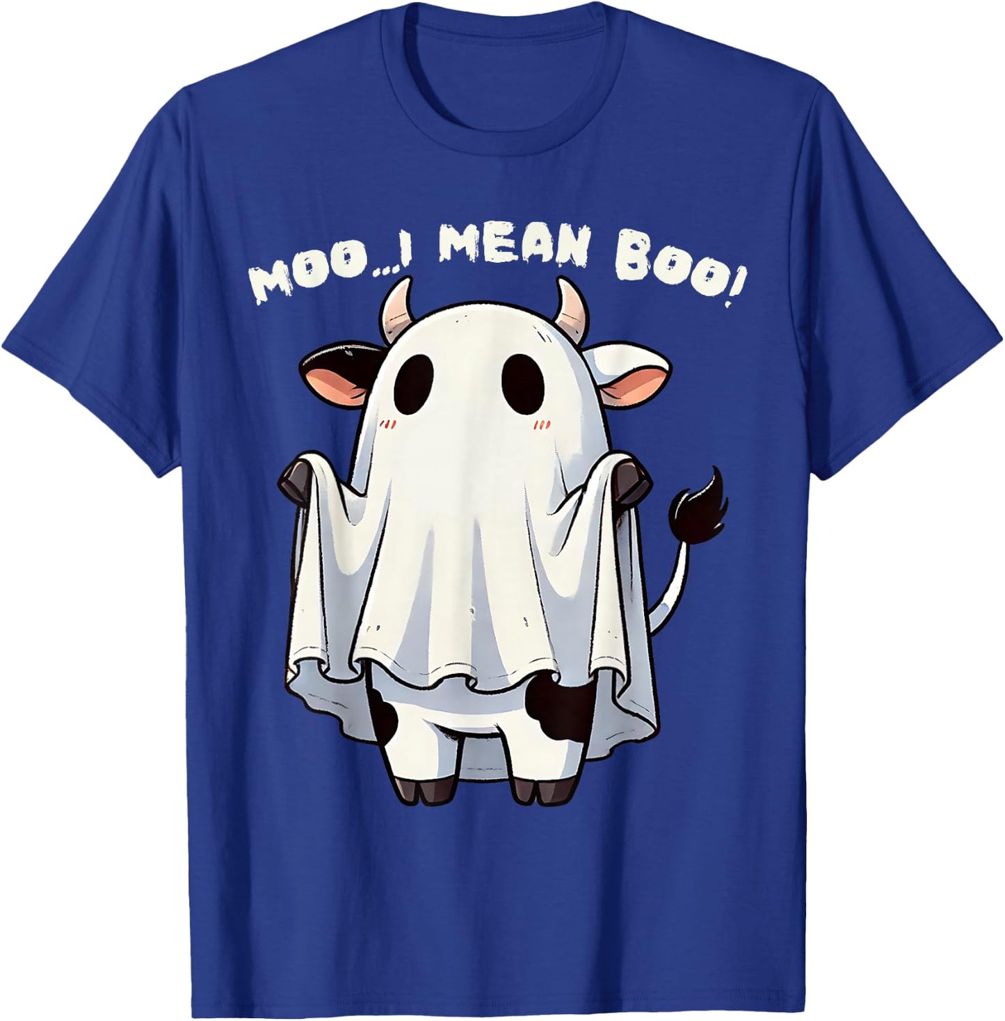 Moo I Mean Boo Funny Cow Ghost Halloween Costume T-Shirt - T-Shirt | Royal