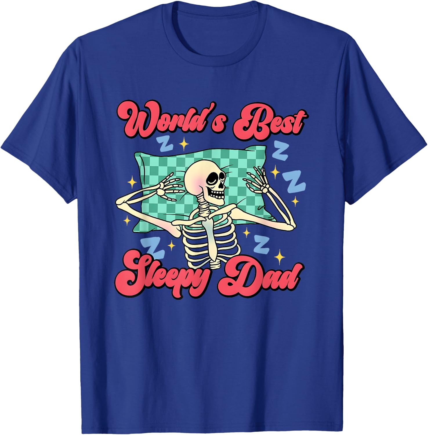 World's Best Sleepy Dad T-Shirt - T-Shirt | Royal
