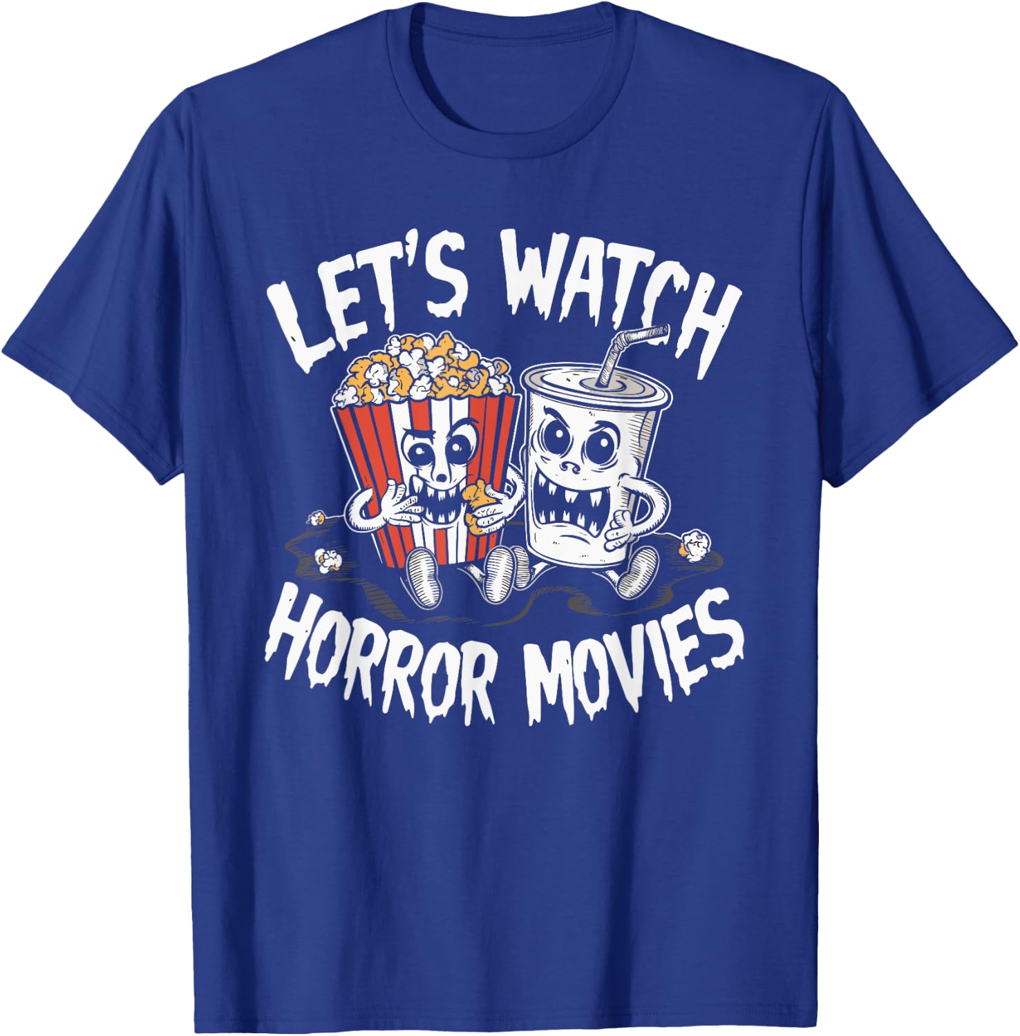 Let's Watch Horror Movies Halloween Costume T-Shirt - T-Shirt | Royal