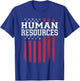 Human Resources HR American Flag USA Patriot Patriotic T-Shirt - T-Shirt | Royal