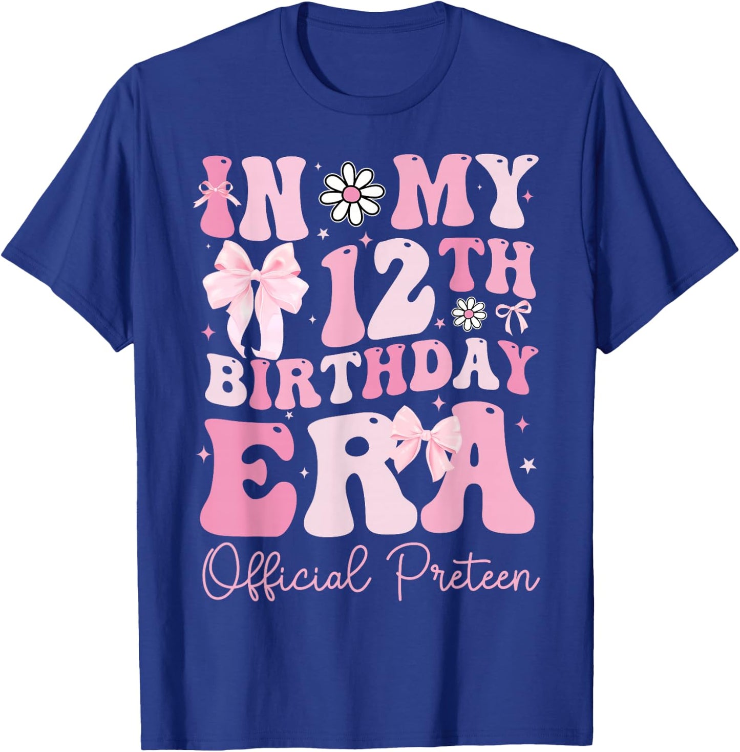 in My 12th Birthday Era Coquette Bow Official Preteen Girls T-Shirt - T-Shirt | Royal