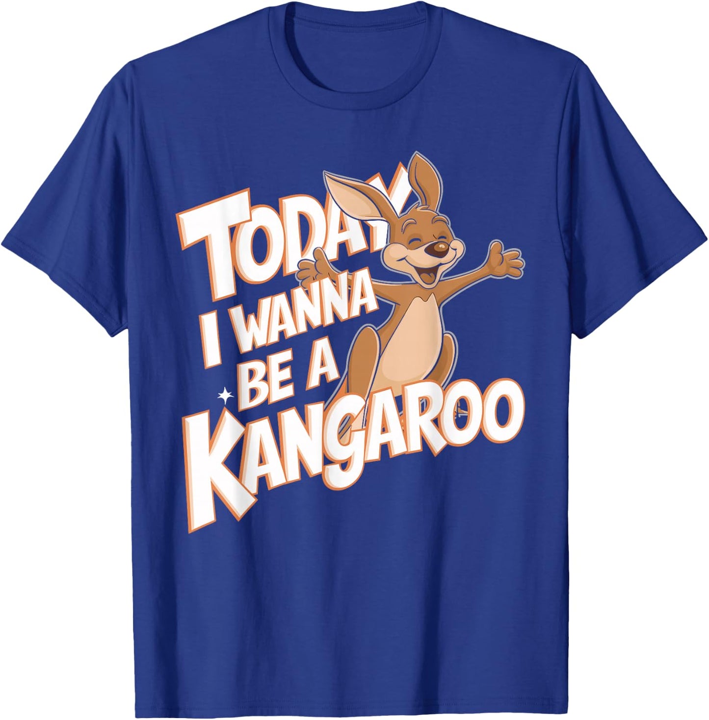 Childrens Today I wanna be a Kangaroo Design | Kids Kangaroo T-Shirt - T-Shirt | Royal