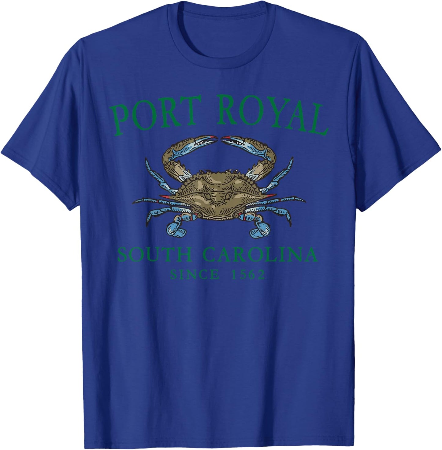 Port Royal South Carolina Crab Since 1562 Green Letters T-Shirt - T-Shirt | Royal