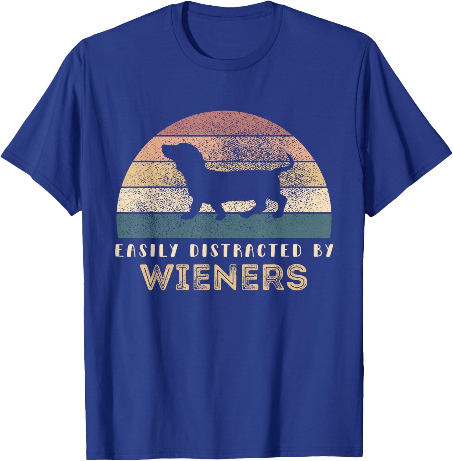 Easily Distracted By Wieners Retro Pets Lover Wiener Dog Men Women Girls Kids T-Shirt - T-Shirt | Royal