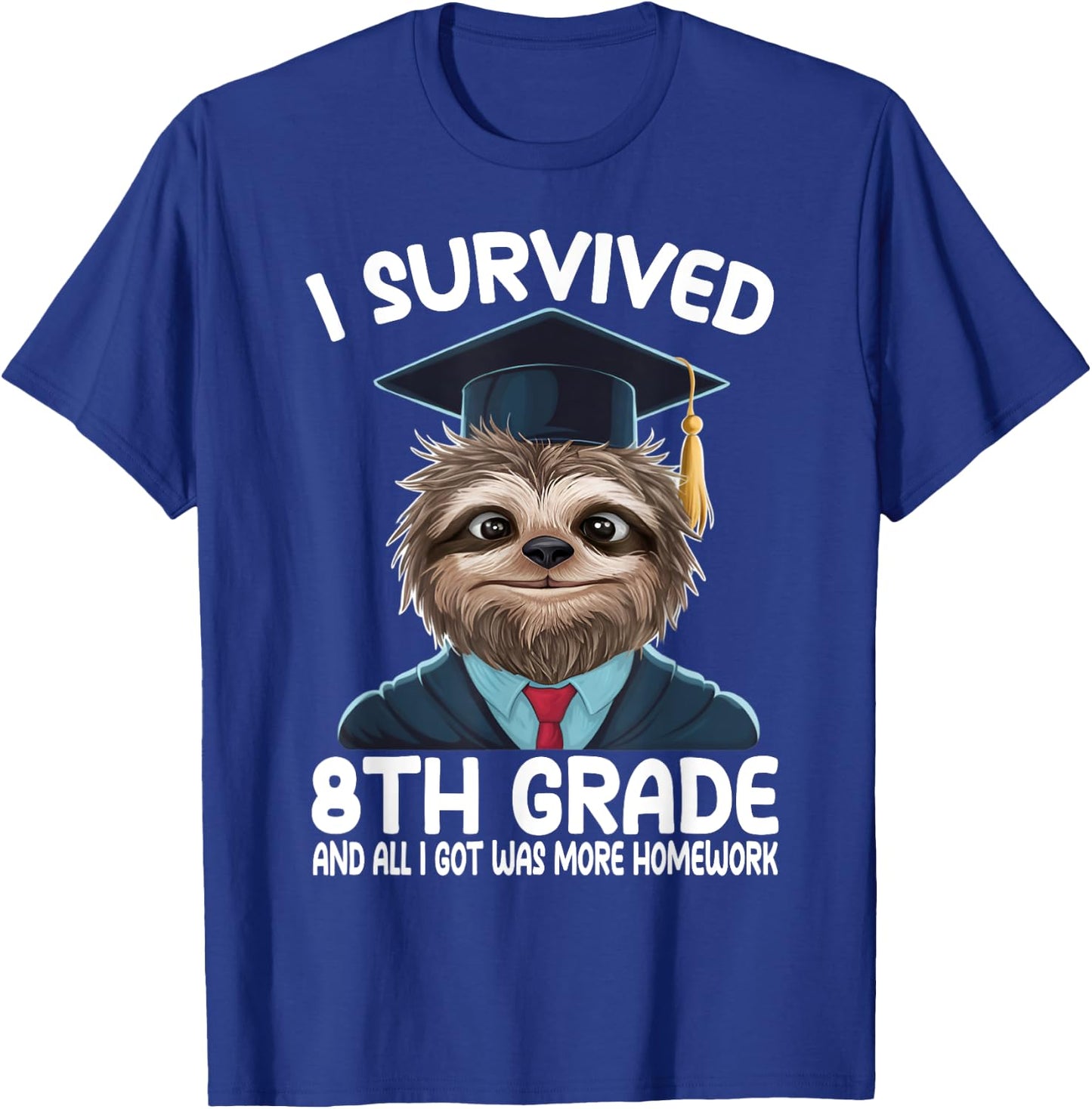 8th Grade Graduation Sloth T-Shirt - T-Shirt | Royal