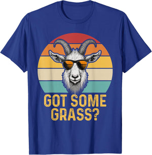 Got Some Grass? Funny Goat Lover Farm Animal Farmer T-Shirt - T-Shirt | Royal