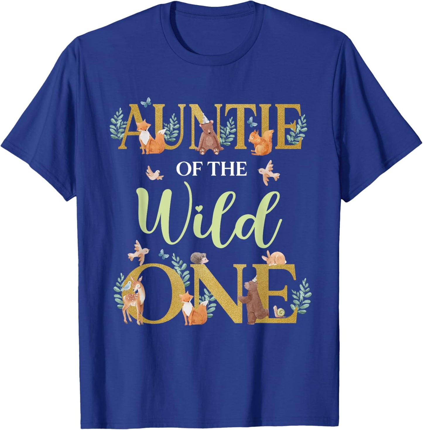 Auntie of The Wild One Birthday 1st Woodland Forest Animals T-Shirt - T-Shirt | Royal