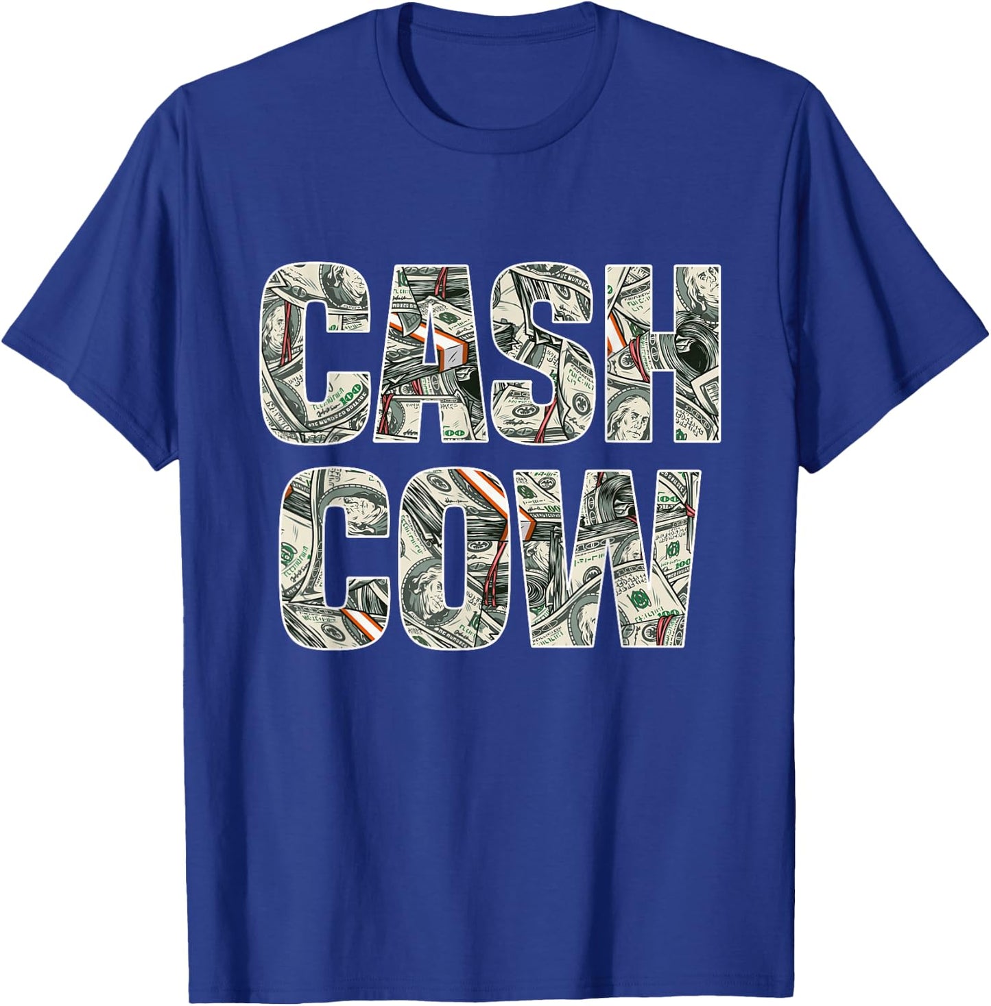 Cash Cow Funny Successful Business Money T-Shirt - T-Shirt | Royal