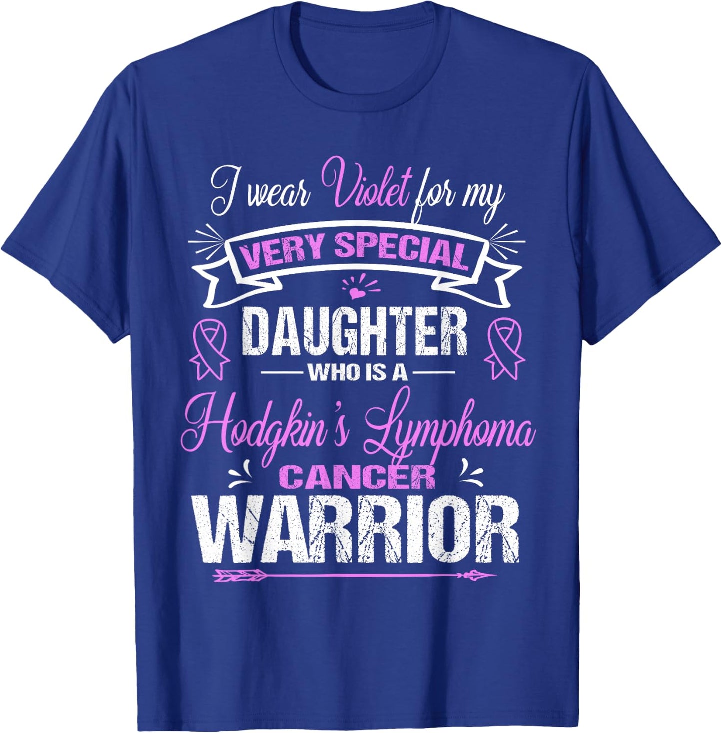 Hodgkin's Lymphoma Cancer : I Wear Violet For My Daughter T-Shirt - T-Shirt | Royal