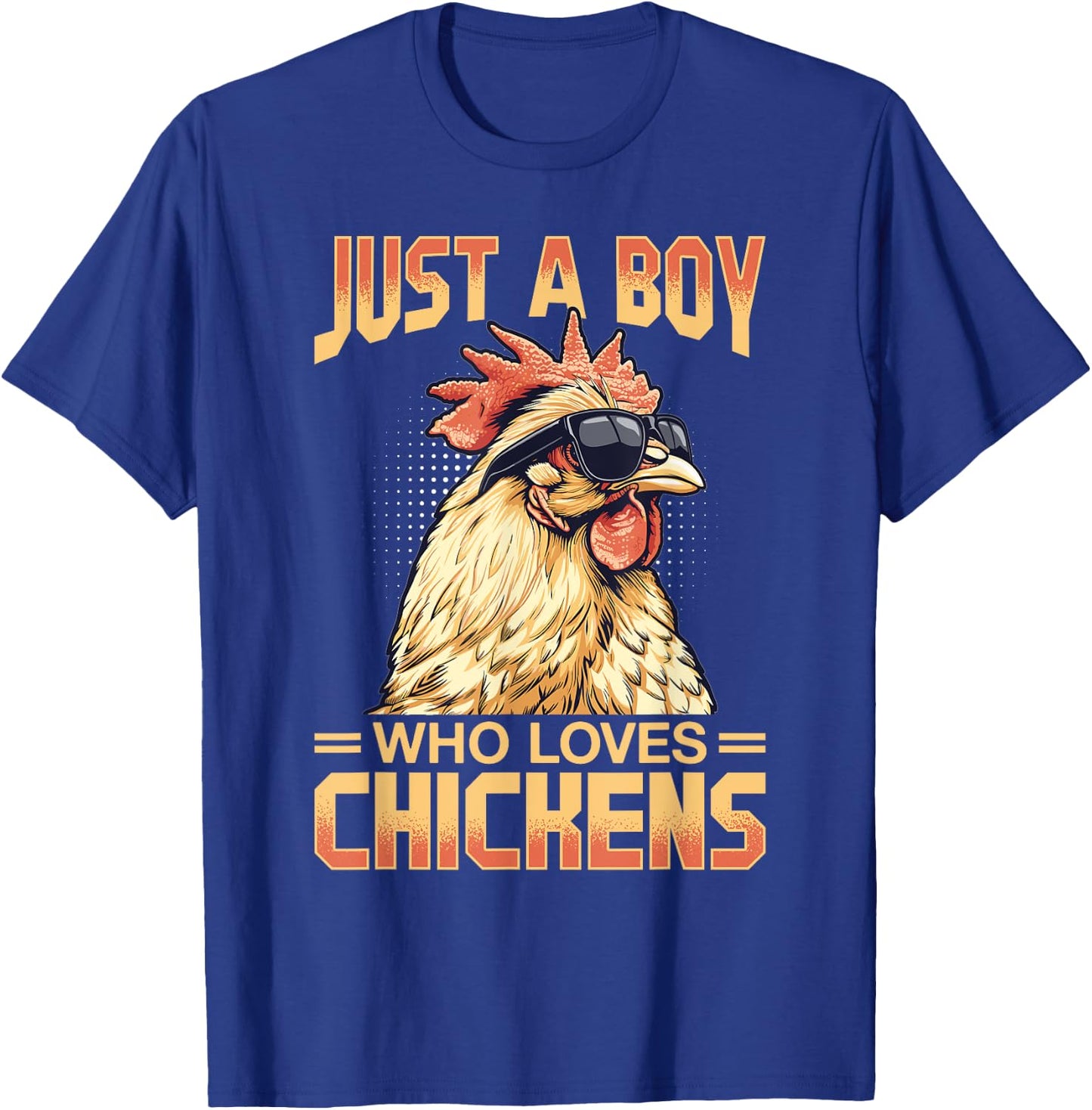 Funny Chicken Farm Animal Just A Boy Who Loves Chickens T-Shirt - T-Shirt | Royal