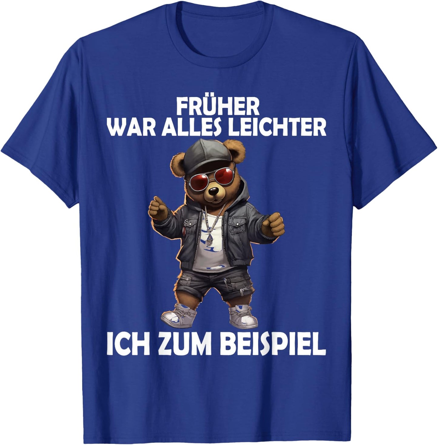Früher war alles leichter Funny Teddy Men Women , black T-Shirt - T-Shirt | Royal