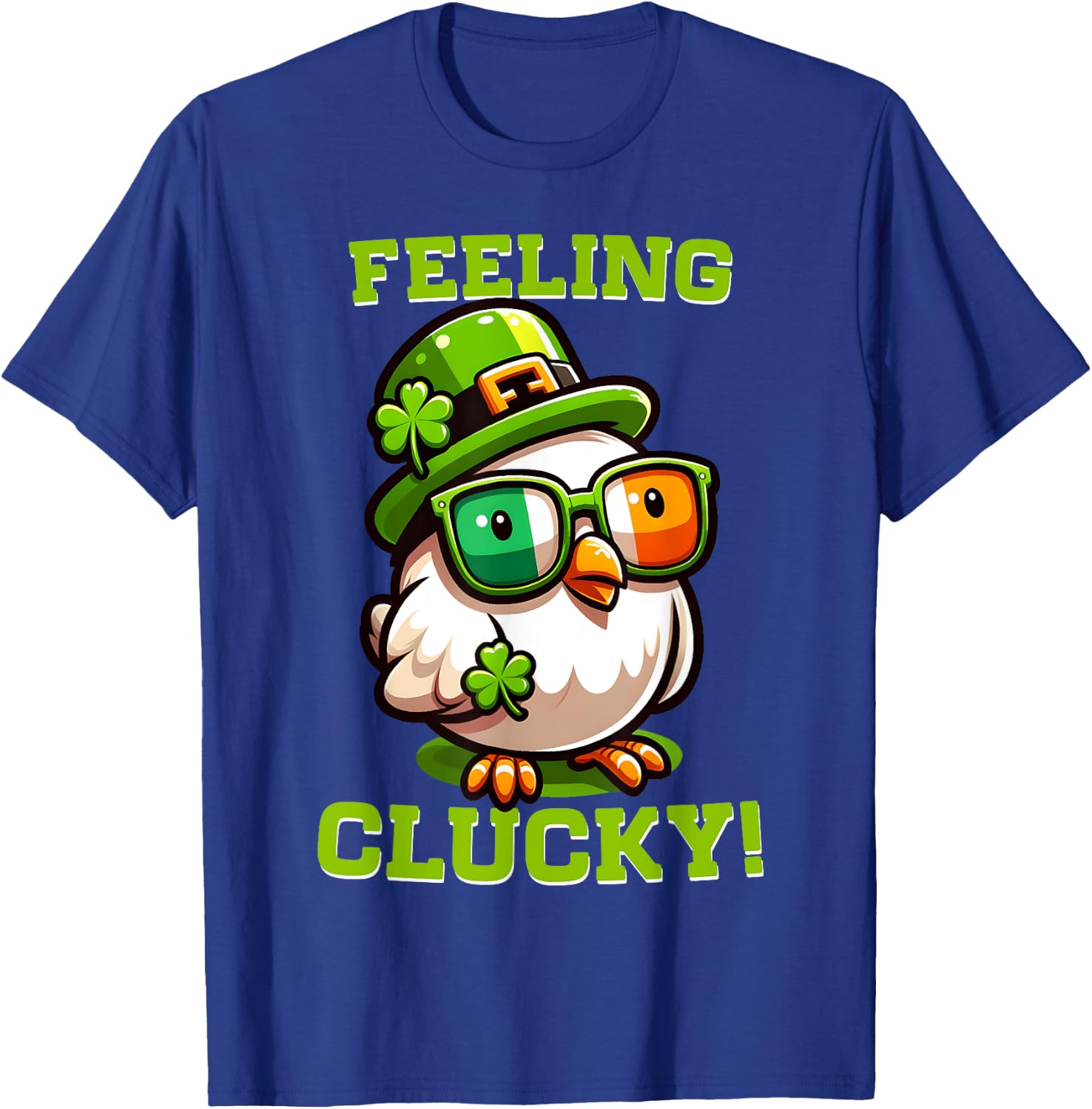 Feeling Clucky Funny Chicken St Patrick's Day Lucky Charm T-Shirt - T-Shirt | Royal