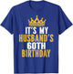 It's My Husband's 60th Birthday 60 Years Old Couple T-Shirt - T-Shirt | Royal