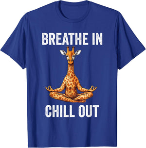 Breathe In Chill Out Giraffe Doing Yoga Meditation Zen T-Shirt - T-Shirt | Royal