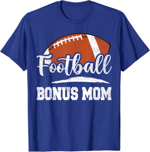 Football Bonus Mom Football Player Game Day Mother's Day T-Shirt - T-Shirt | Royal