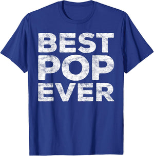Best Pop Ever Shirt Men Fathers Day Grandpa T-Shirt - T-Shirt | Royal