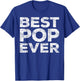 Best Pop Ever Shirt Men Fathers Day Grandpa T-Shirt - T-Shirt | Royal