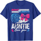 Burnouts Or Bows Auntie Loves You Gender Reveal T-Shirt - T-Shirt | Royal