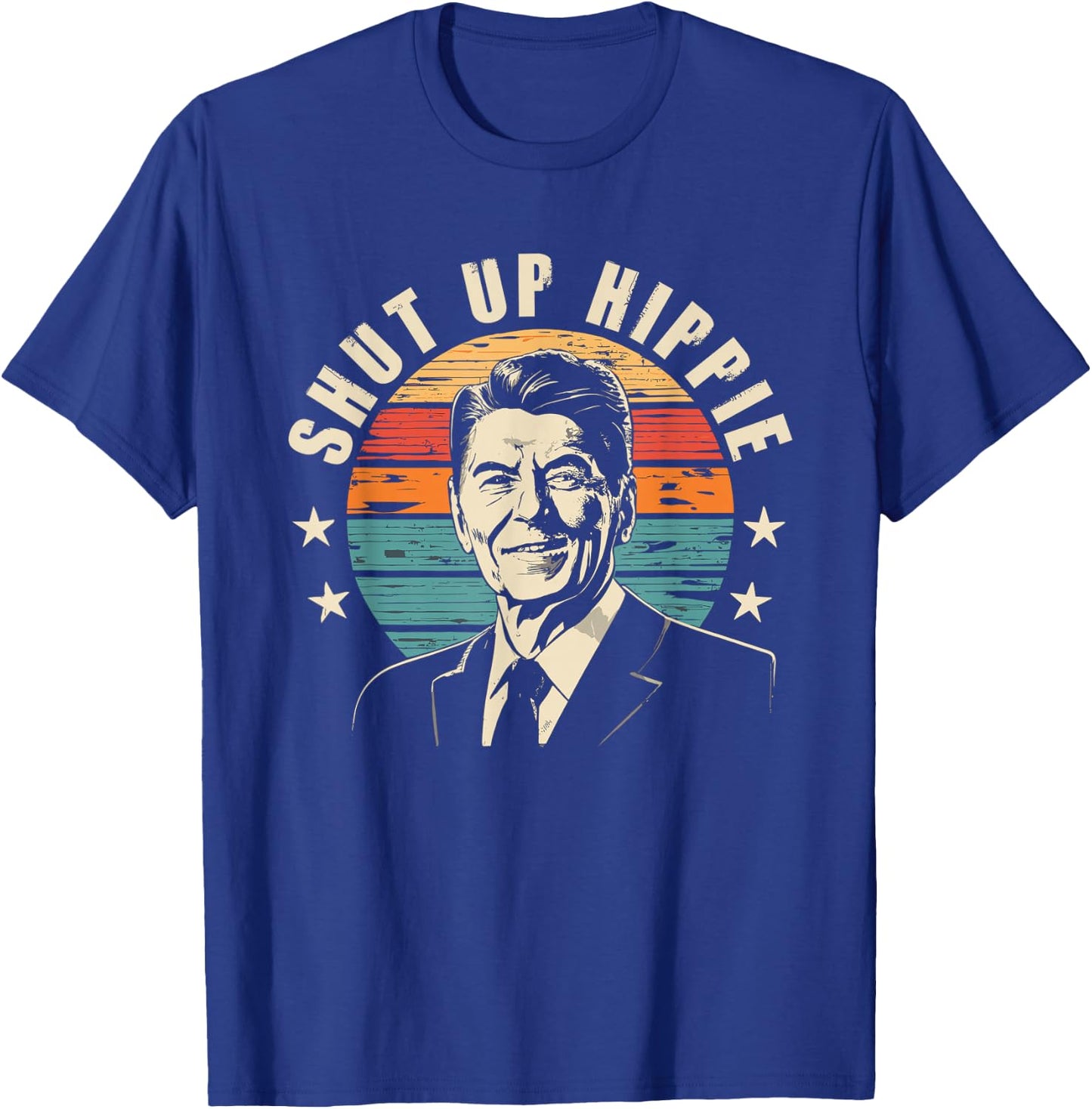 Funny Political - Shut Up Hippie T-Shirt - T-Shirt | Royal