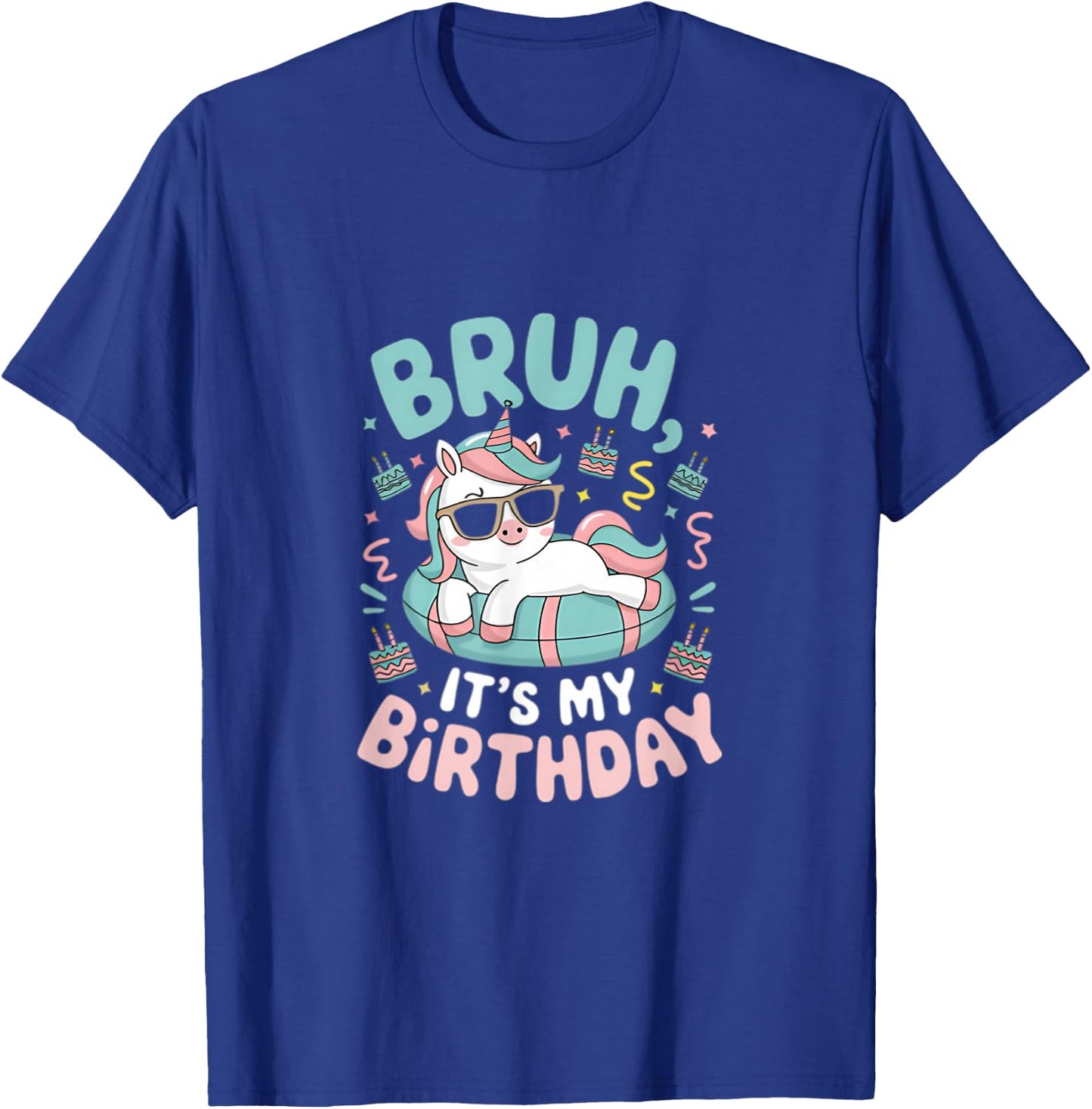 Bruh It's My Birthday Cute Unicorn Kids T-Shirt - T-Shirt | Royal