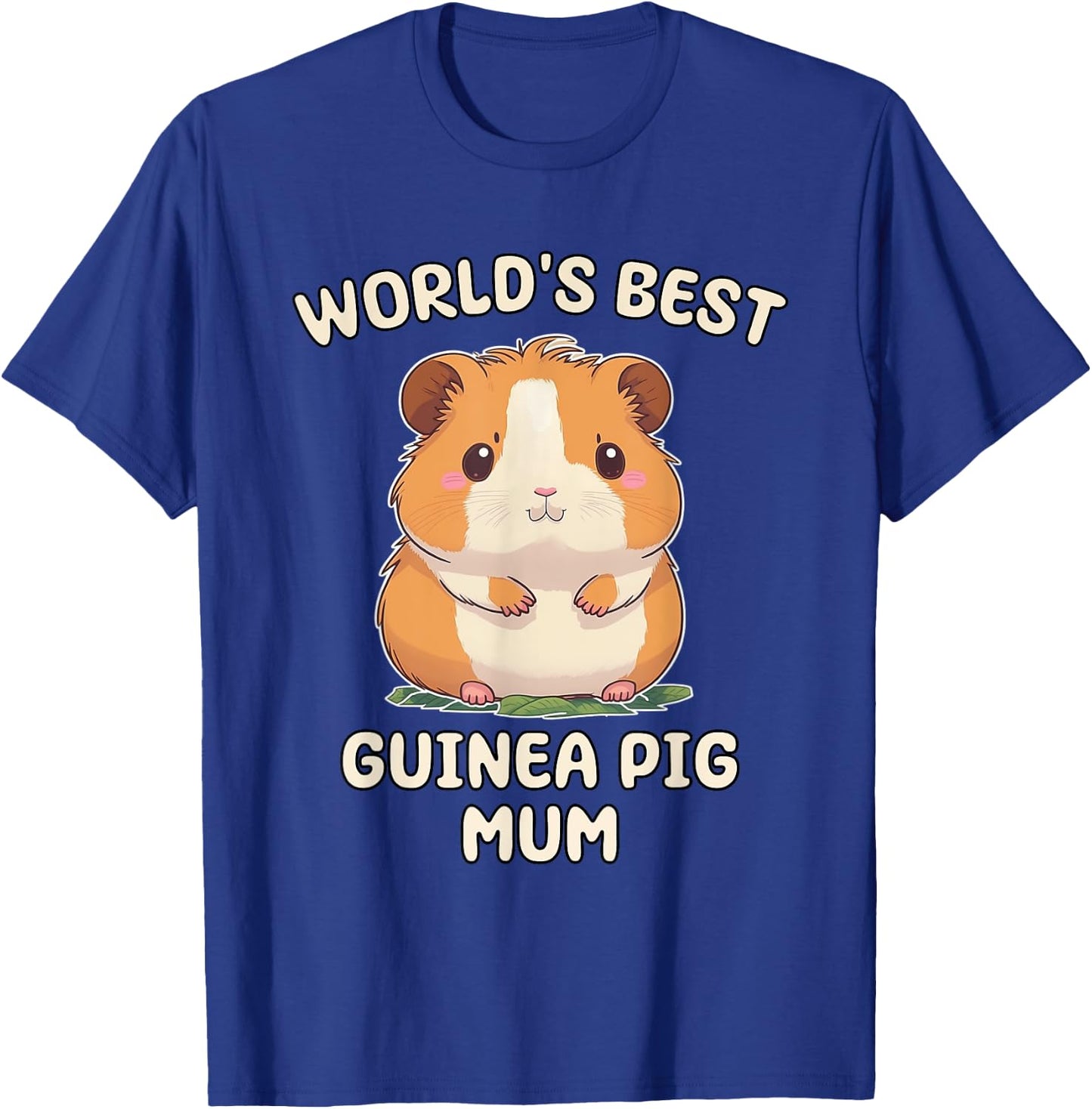 Funny World's Best Guinea Pig Mum Mama Mom T-Shirt - T-Shirt | Royal