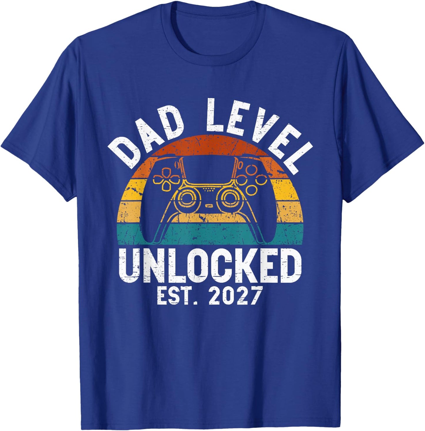 Dad Level Unlocked 2027 New Dad Gamer Baby Announcement T-Shirt - T-Shirt | Royal