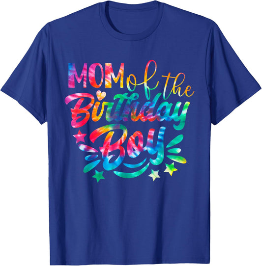 Funny Tie Dye Mom of the birthday boy T-Shirt - T-Shirt | Royal
