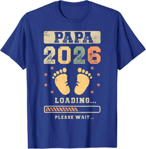 Papa 2026 Loading, Baby Announcement, Expecting Dad T-Shirt - T-Shirt | Royal