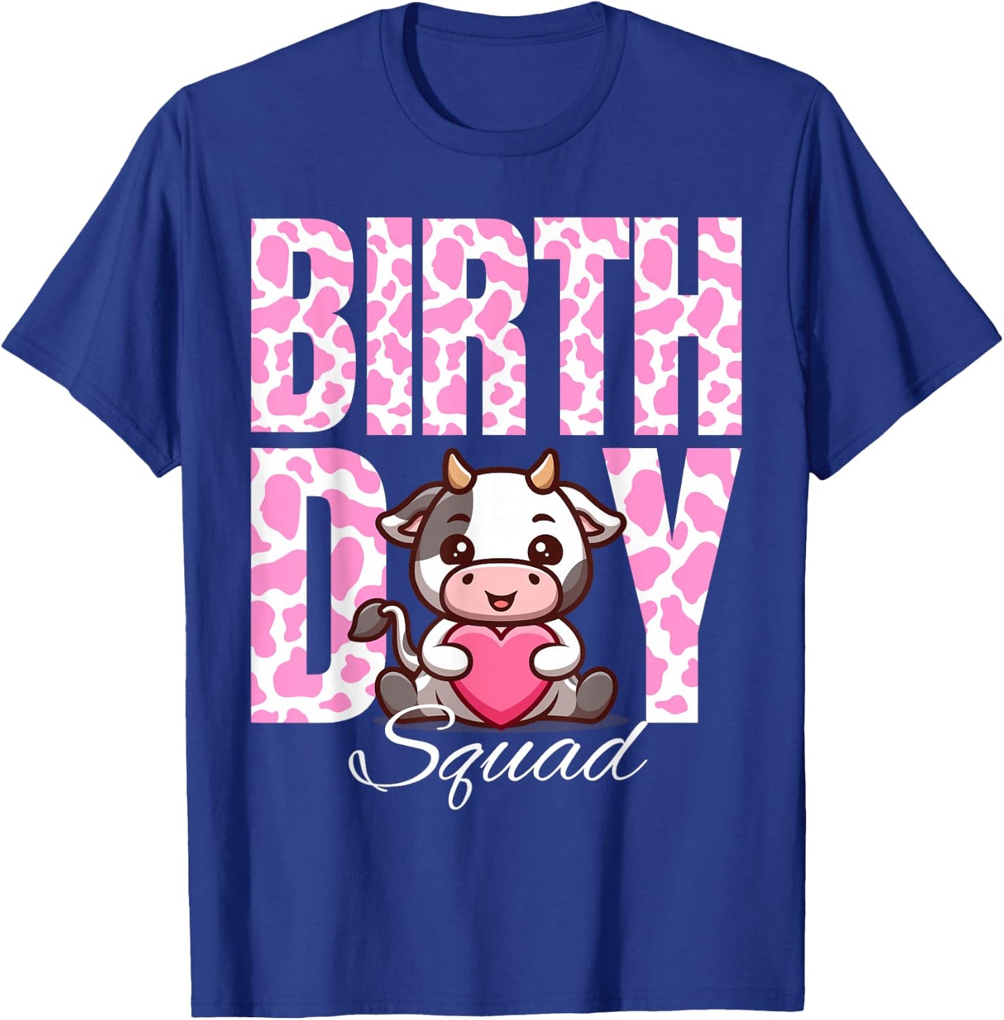 Birthday Squad Cow Farm Pink Cows Theme Animals Bday Kids T-Shirt - T-Shirt | Royal