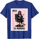 Funny Mexican Baptism Madrina Proposal 2025 - La Madrina T-Shirt - T-Shirt | Royal