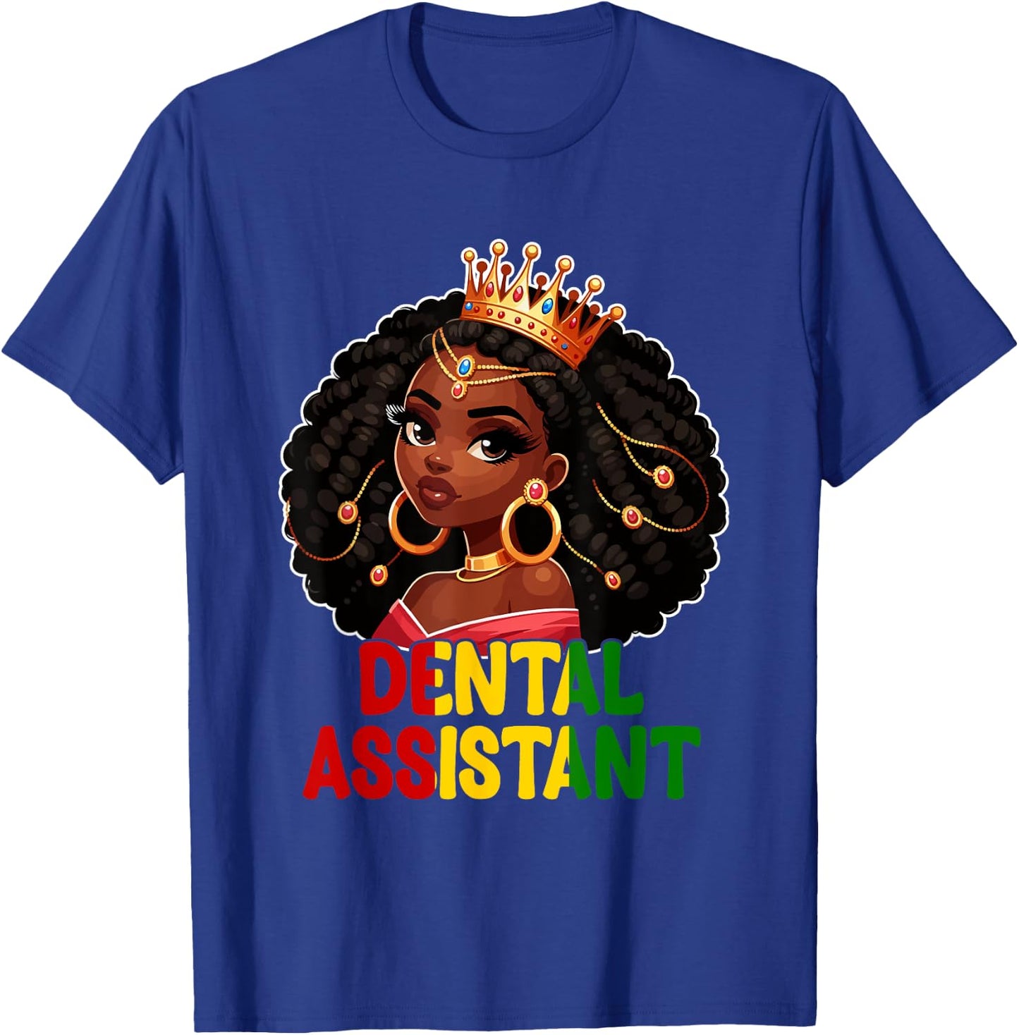 Dental Assistant Costume Black Afro Woman Wearing Crown T-Shirt - T-Shirt | Royal
