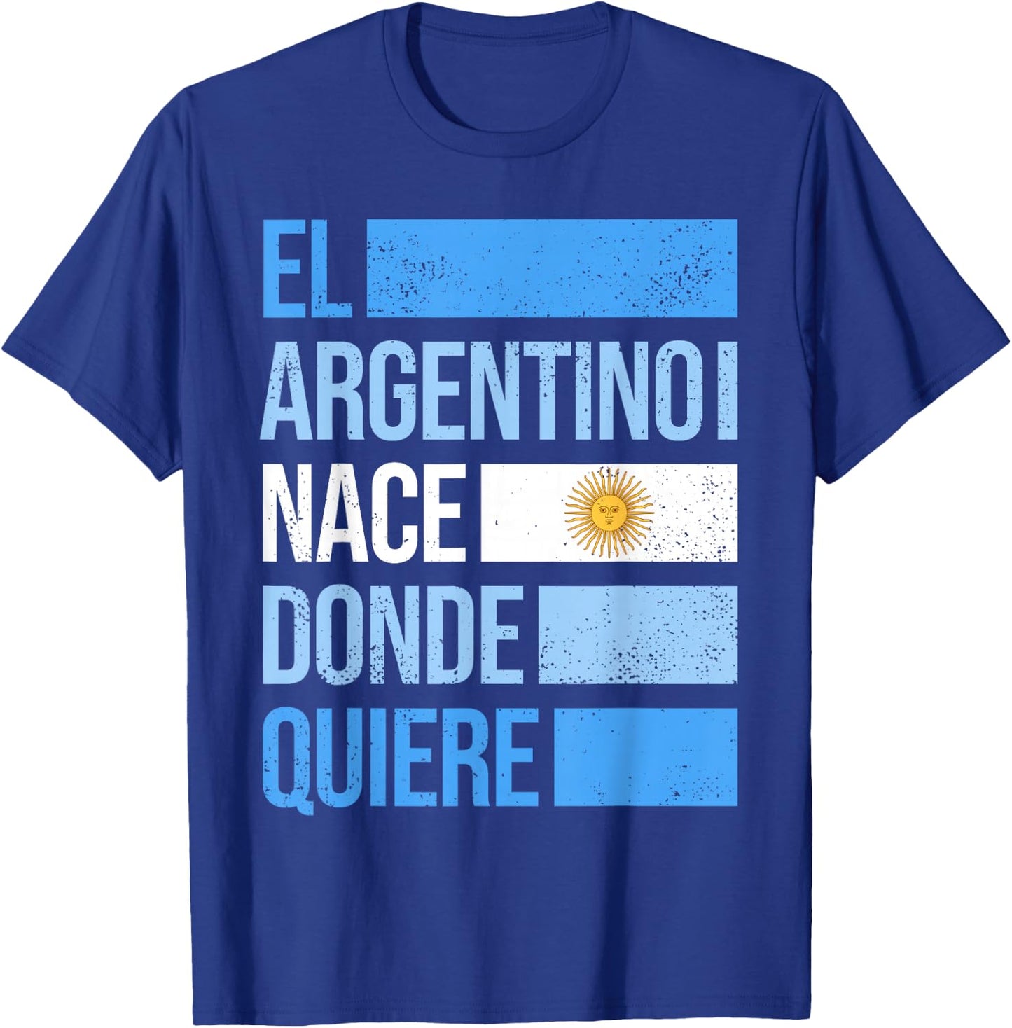Honorary Argentine Argentina Flag Patriotic Argentinian T-Shirt - T-Shirt | Royal