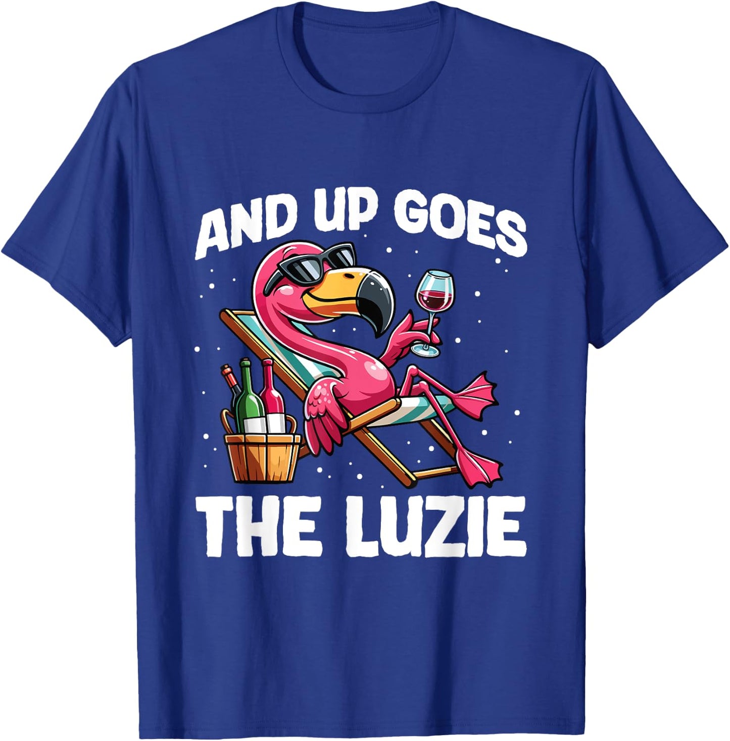 And Up Goes The Luzie Flamingo Wine Party Holiday Celebration , black T-Shirt - T-Shirt | Royal