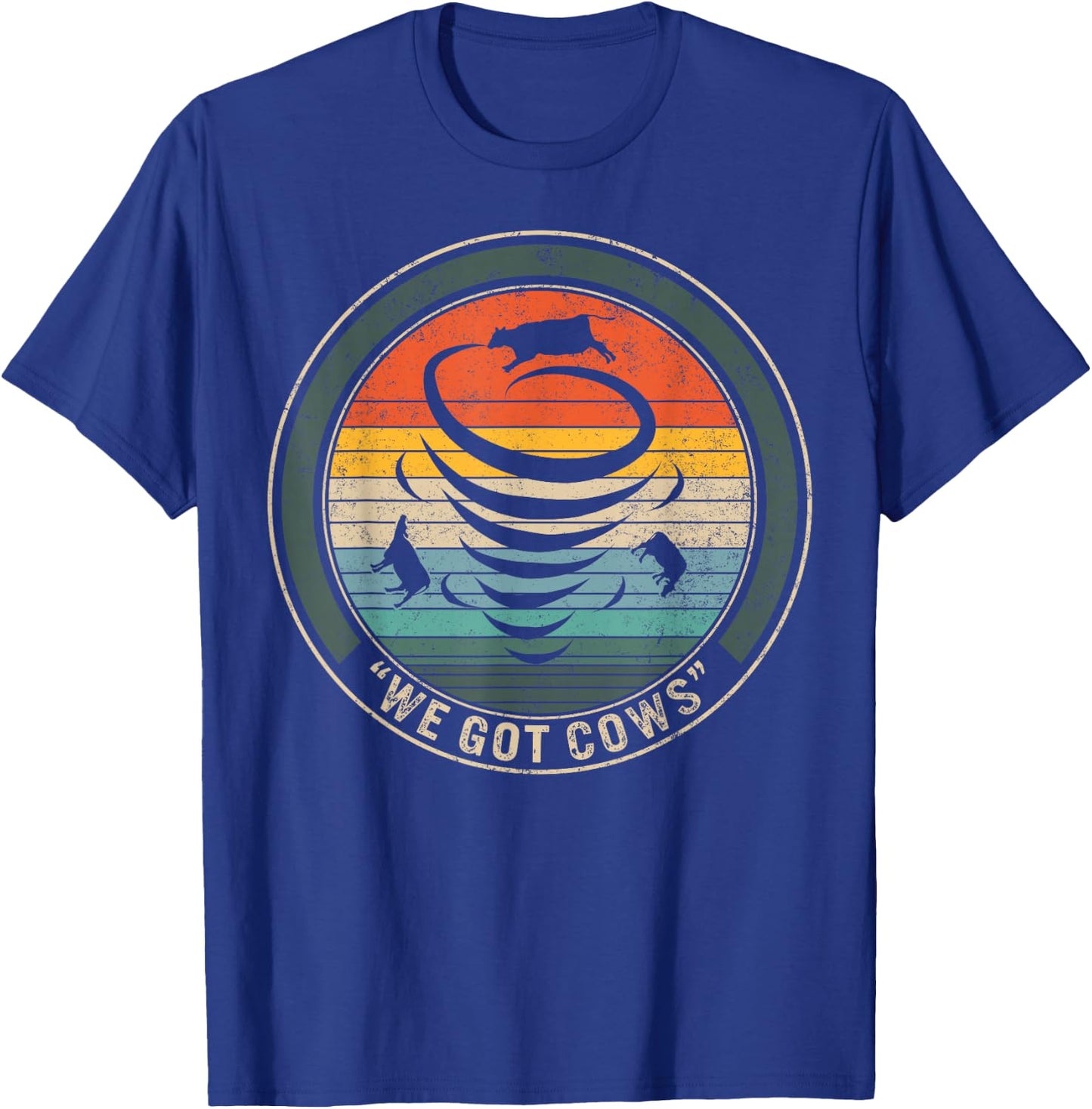 Meteorology We Got Cows Meteorologist Ideas, Storm Chasing T T-Shirt - T-Shirt | Royal