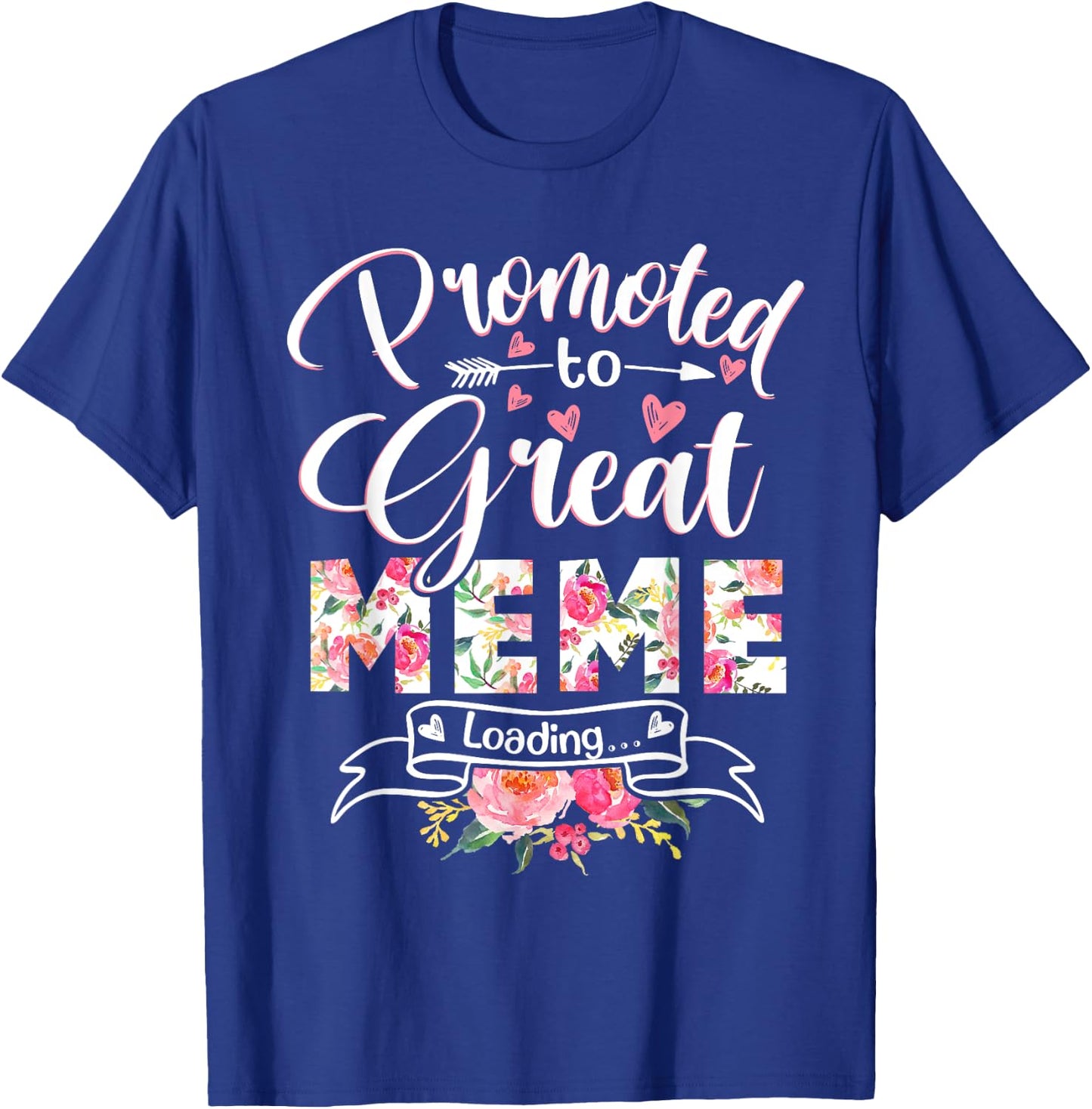 Promoted to Great Meme Est 2022 Floral First Time Grandma T-Shirt - T-Shirt | Royal