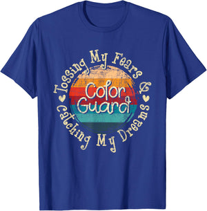 Tossing My Fears & Catching My Dreams - Flag Colorguard T-Shirt - T-Shirt | Royal