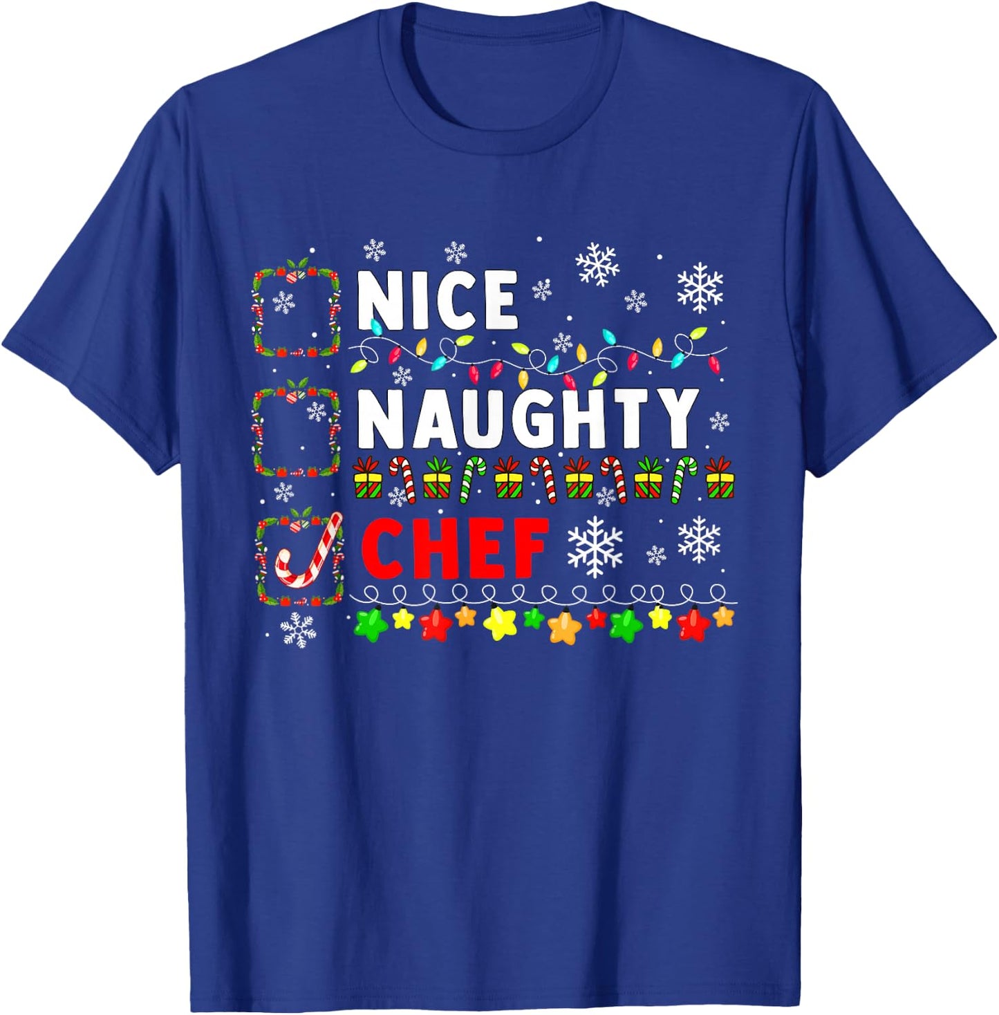 Nice Naughty Chef Christmas Colorful Matching Job Team T-Shirt - T-Shirt | Royal