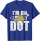 I'm On My Freakin' Dot - Colorguard Flag Marching Band Lover T-Shirt - T-Shirt | Royal