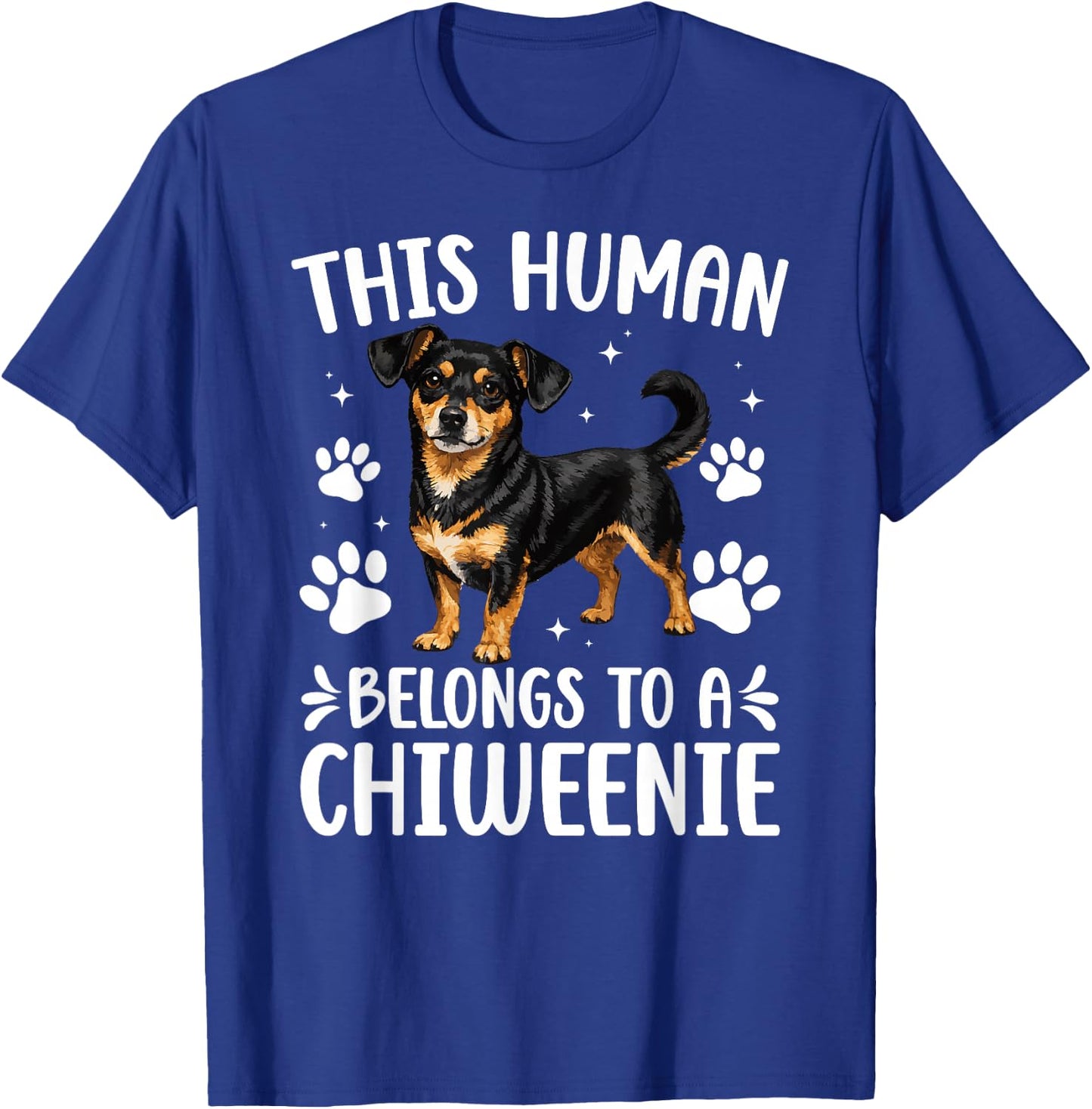 This Human Belongs to A Chiweenie Owner Chiweenie Lover T-Shirt - T-Shirt | Royal