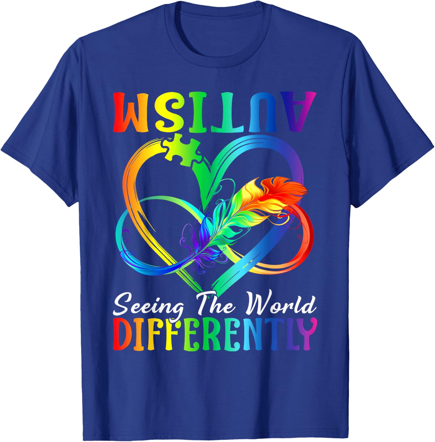 Seeing the World differently Autism Awareness Infinity T-Shirt - T-Shirt | Royal