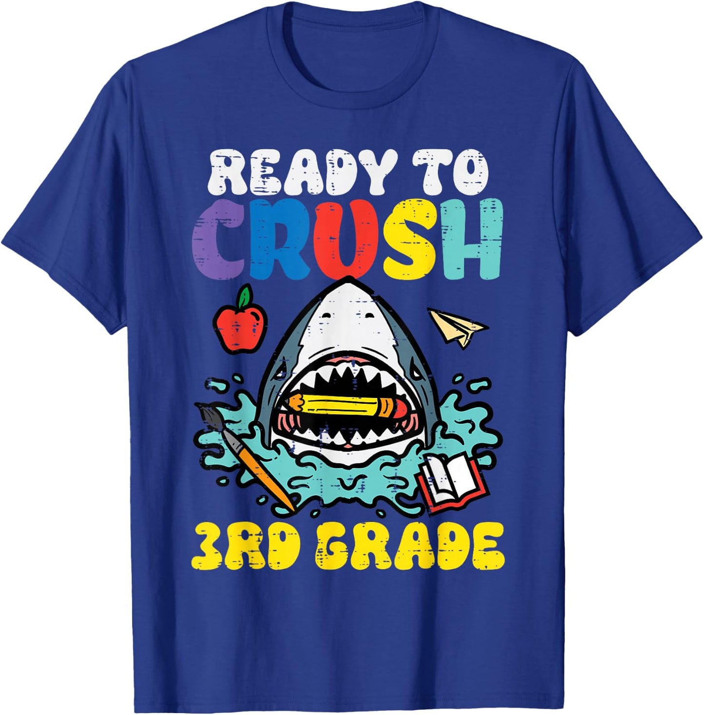 Shark Ready To Crush 3rd Grade Third First Day Of School T-Shirt - T-Shirt | Royal
